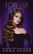 Forever Theirs