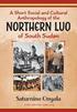 A Short Social and Cultural Anthropology of the Northern Luo of South Sudan