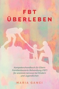 FBT UEberleben (häftad)