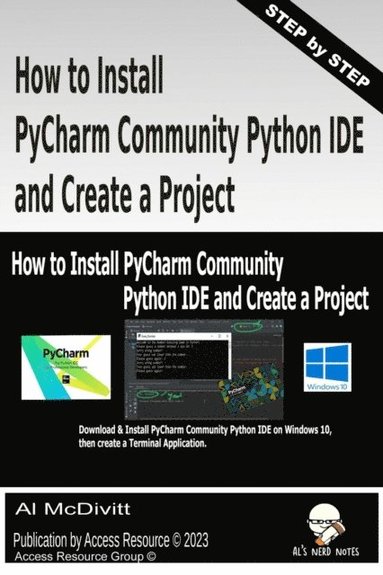 How to Install PyCharm Community Python IDE and Create a Project - Ebok ...