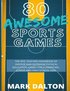 80 Awesome Sports Games