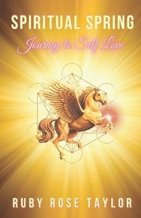 Spiritual Spring: Journey to Self-Love (hftad)