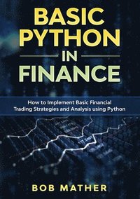 Basic Python in Finance (häftad)