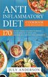Anti-Inflammatory Diet Cookbook for Beginners