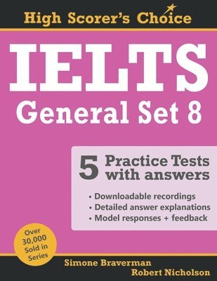 IELTS 5 Practice Tests, General Set 8 (h�ftad)