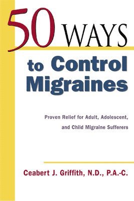 50 Ways to Control Migraines (hftad)