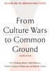 From Culture Wars to Common Ground, Second Edition