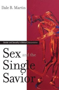 Sex and the Single Savior (häftad)