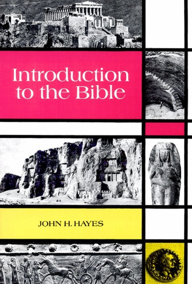 Introduction to the Bible (h�ftad)