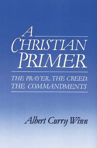 A Christian Primer (häftad)