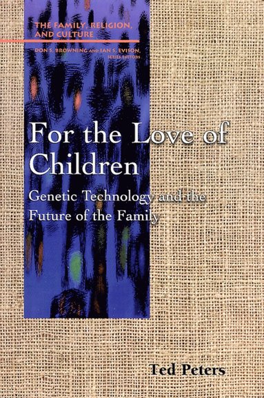 For the Love of Children (h�ftad)