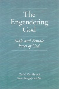 The Engendering God (hftad)