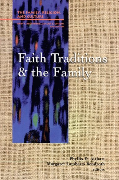 Faith Traditions and the Family (h�ftad)