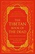 The Tibetan Book of the Dead