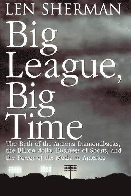 Big League, Big Time (hftad)