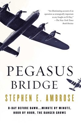 Pegasus Bridge (inbunden)