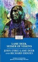 Lame Deer, Seeker of Visions (häftad)