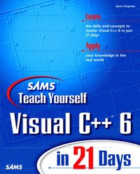 Sams Teach Yourself Visual C++ 6 in 21 Days (hftad)