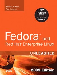 Fedora and Red Hat Enterprise Linux Unleashed: 2010 Edition Covering Fedora 12, Centos 5.3 and Red Hat Enterprise Linux 5 Book/DVD Package