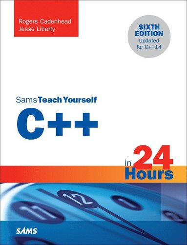 C++ in 24 Hours, Sams Teach Yourself (hftad)