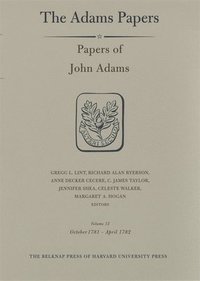 Papers of John Adams: Volume 12 (inbunden)