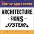 Architecture as Signs and Systems