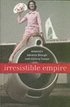 Irresistible Empire