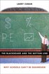 The Blackboard and the Bottom Line