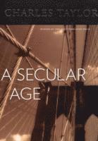 A Secular Age (inbunden)
