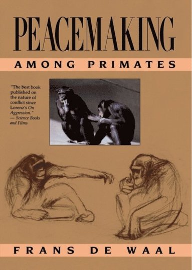 Peacemaking among Primates (e-bok)