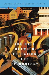 Race between Education and Technology (e-bok)