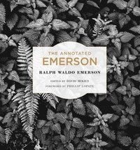 The Annotated Emerson (inbunden)