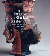 The Image of the Black in Western Art: Volume I From the Pharaohs to the Fall of the Roman Empire: New Edition (inbunden)