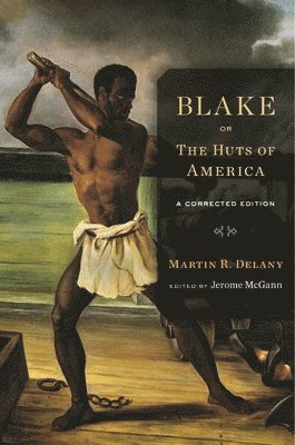 Blake; or, The Huts of America (h�ftad)