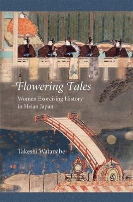 Flowering Tales (inbunden)