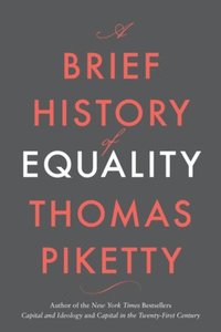 A Brief History of Equality (inbunden)