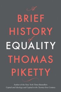 Brief History of Equality (e-bok)