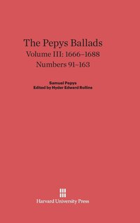 The Pepys Ballads, Volume 3: 1666-1688 (inbunden)