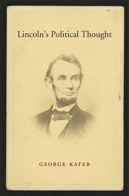 Lincoln's Political Thought (inbunden)