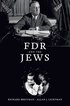 FDR and the Jews
