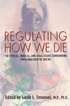 Regulating How We Die