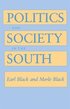Politics and Society in the South