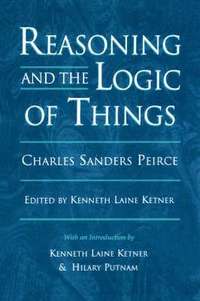 Reasoning and the Logic of Things (häftad)