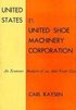 United States v. United Shoe Machinery Corporation