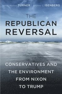 The Republican Reversal (inbunden)