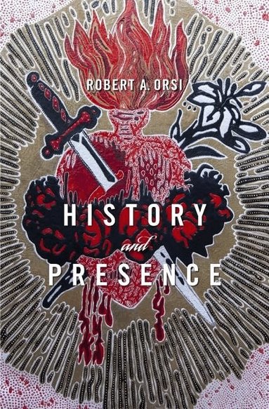 History and Presence (h�ftad)