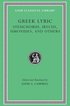 Greek Lyric, Volume III: Stesichorus, Ibycus, Simonides, and Others