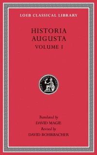 Historia Augusta, Volume I (inbunden)