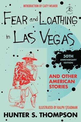 Fear and Loathing in Las Vegas and Other American Stories (inbunden)