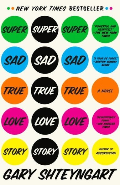 Super Sad True Love Story (h�ftad)